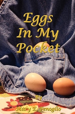 Eggs In My Pocket by Fenoglio, Mary E.