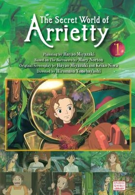 The Secret World of Arrietty Film Comic, Vol. 1, 1 by Yonebayashi, Hiromasa
