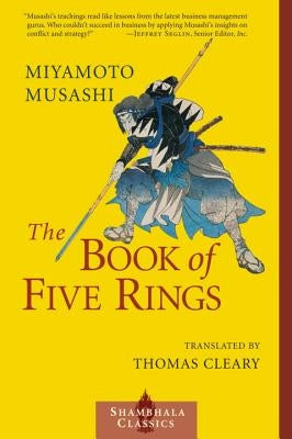 The Book of Five Rings by Musashi, Miyamoto