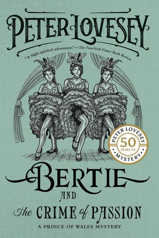 Bertie and the Crime of Passion by Lovesey, Peter