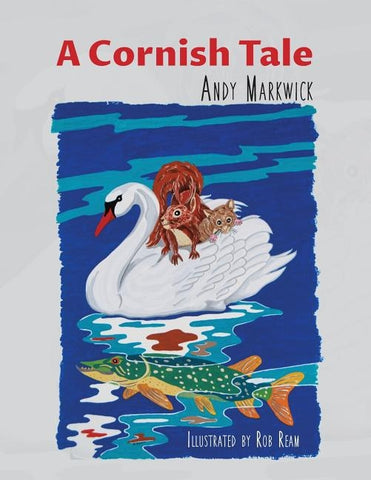 A Cornish Tale by Markwick, Andy