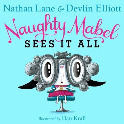 Naughty Mabel Sees It All by Lane, Nathan
