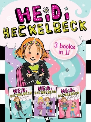 Heidi Heckelbeck 3 Books in 1!: Heidi Heckelbeck Has a Secret; Heidi Heckelbeck Casts a Spell; Heidi Heckelbeck and the Cookie Contest by Coven, Wanda