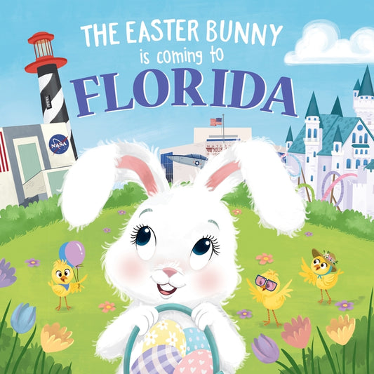 The Easter Bunny Is Coming to Florida by James, Eric