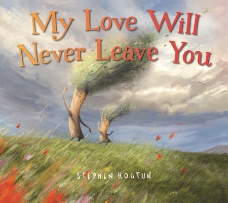 My Love Will Never Leave You by Hogtun, Stephen