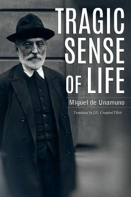 Tragic Sense of Life by Flitch, J. E. Crawford
