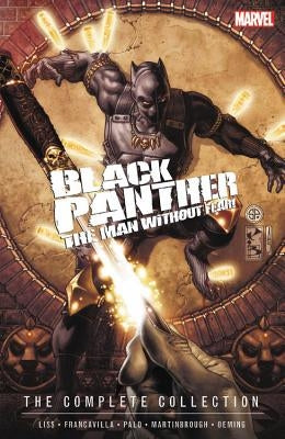 Black Panther: The Man Without Fear - The Complete Collection by Liss, David