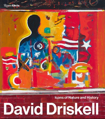 David Driskell: Icons of Nature and History by McGee, Julie L.