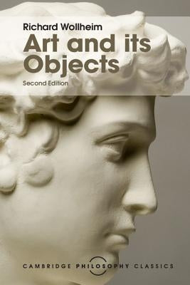 Art and Its Objects by Wollheim, Richard