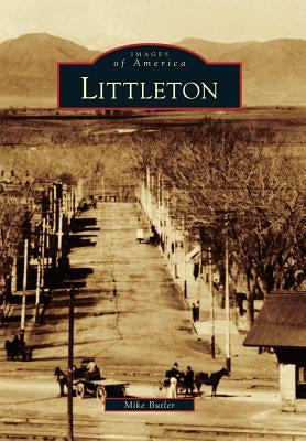 Littleton by Butler, Mike