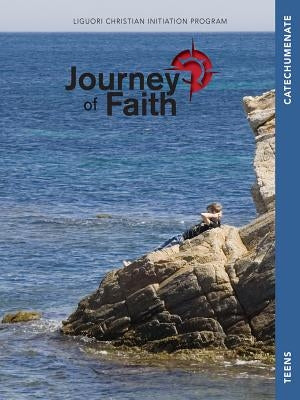 Journey of Faith for Teens, Catechumenate by Redemptorist Pastoral Publication