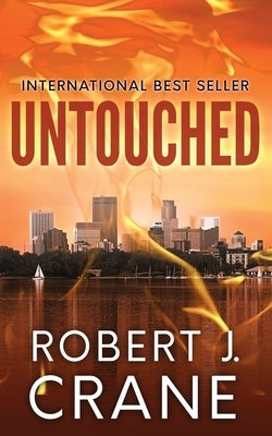 Untouched: The Girl in the Box, Book 2 by Crane, Robert J.