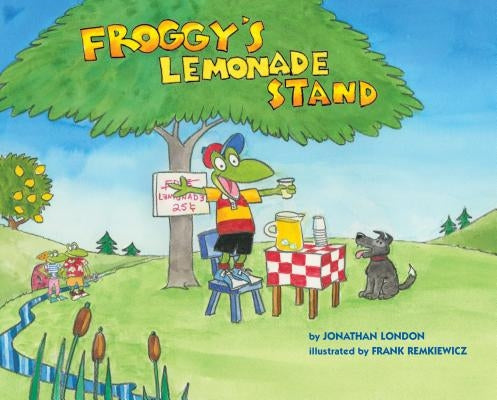 Froggy's Lemonade Stand by London, Jonathan