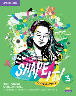 Shape It! Level 3 Full Combo Student's Book and Workbook with Practice Extra by Lewis, Samantha