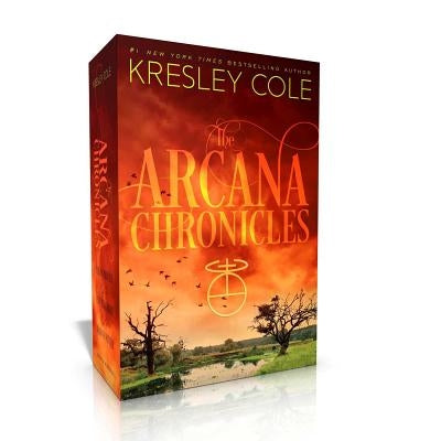 The Arcana Chronicles (Boxed Set): Poison Princess; Endless Knight; Dead of Winter by Cole, Kresley