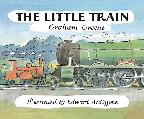 The Little Train by Greene, Graham