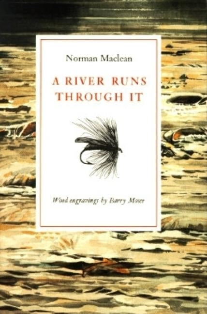 A River Runs Through It by MacLean, Norman