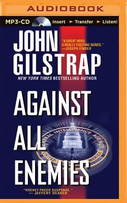 Against All Enemies by Gilstrap, John