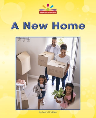 A New Home by Lindeen, Mary