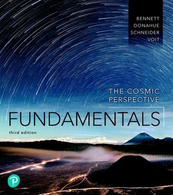 The Cosmic Perspective Fundamentals Plus Mastering Astronomy with Pearson Etext -- Access Card Package [With Access Code] by Bennett, Jeffrey