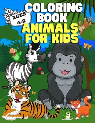 Coloring Book: Animals for Kids by Press, Kid District