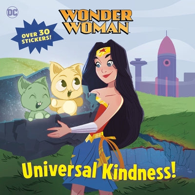 Universal Kindness! (DC Super Heroes: Wonder Woman) by Redbank, Tennant