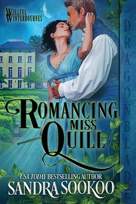 Romancing Miss Quill by Sookoo, Sandra
