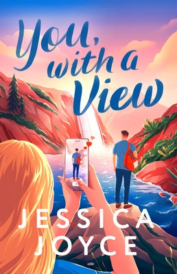 You, with a View by Joyce, Jessica