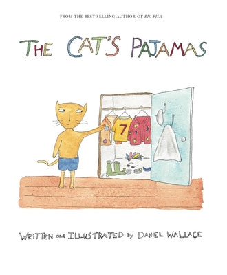 The Cat's Pajamas by Wallace, Daniel
