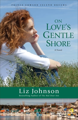 On Love's Gentle Shore by Johnson, Liz