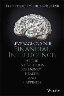 Leveraging Your Financial Inte by Lennick