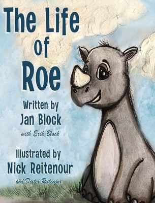 The Life of Roe by Block, Jan