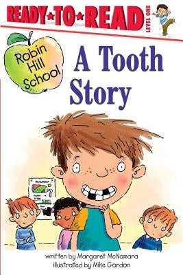 A Tooth Story by McNamara, Margaret