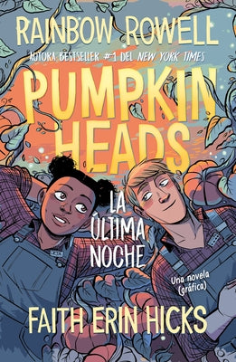 Pumpkinheads (Spanish Edition) by Rowell, Rainbow