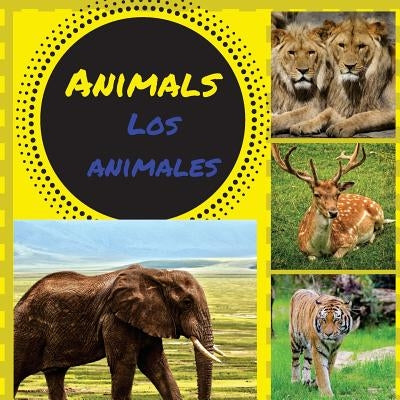 Animals: Los animales (Smartkids) Spanish and English Edition: Bilingual Childrens Book/Bilingual Household/Spanish Vocabulary by Publishing, Smartkids