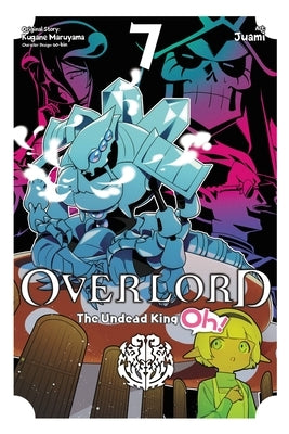 Overlord: The Undead King Oh!, Vol. 7 by So-Bin