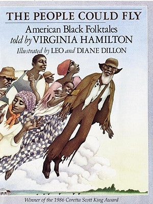 The People Could Fly: American Black Folktales by Hamilton, Virginia