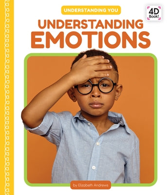 Understanding Emotions by Andrews, Elizabeth