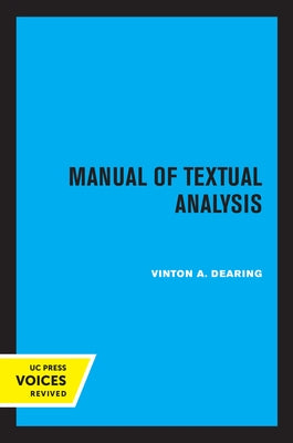 Manual of Textual Analysis by Dearing, Vinton A.