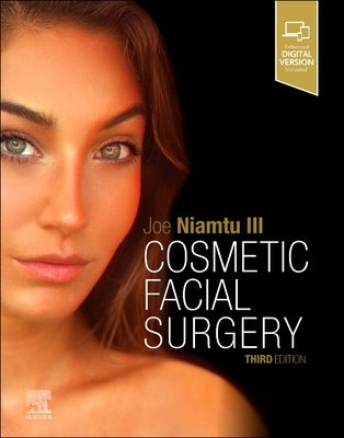 Cosmetic Facial Surgery by Niamtu, Joe