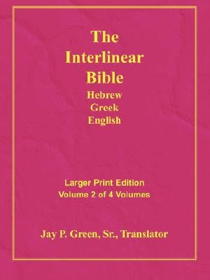 Larger Print Bible-Il-Volume 2 by Green, Jay Patrick, Sr.