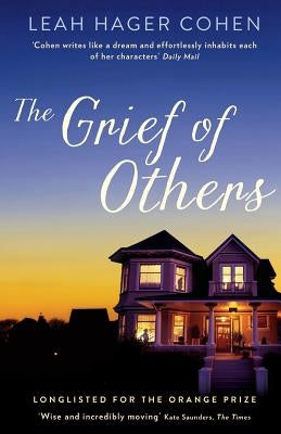 The Grief of Others by Hager Cohen, Leah