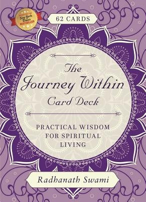 The Journey Within Card Deck: Practical Wisdom for Spiritual Living by Swami, Radhanath