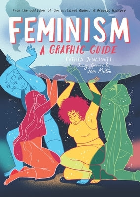 Feminism: A Graphic Guide by Jenainati, Cathia