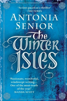 The Winter Isles by Senior, Antonia