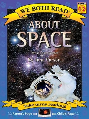 We Both Read-About Space (Third Edition) (Pb) - Nonfiction by Carson, Jana