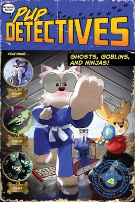 Ghosts, Goblins, and Ninjas!: Volume 4 by Gumpaw, Felix