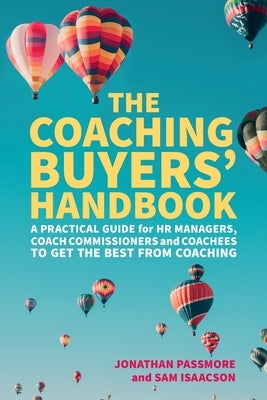 The Coaching Buyers' Handbook by Passmore, Jonathan