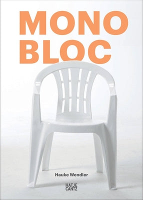 Monobloc by Wendler, Hauke