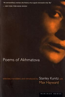 Poems of Akhmatova by Akhmatova, Anna